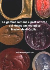 Le gemme romane e post-antiche del Museo Archeologico Nazionale di Cagliari цена и информация | Книги об искусстве | kaup24.ee