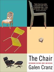 Chair: Rethinking Culture, Body, and Design hind ja info | Kunstiraamatud | kaup24.ee