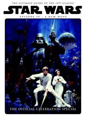 Star Wars: A New Hope Official Celebration Special hind ja info | Kunstiraamatud | kaup24.ee