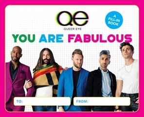 Queer Eye: You Are Fabulous: A Fill-In Book цена и информация | Книги об искусстве | kaup24.ee