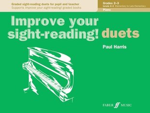 Improve your sight-reading! Piano Duets Grades 2-3 цена и информация | Книги об искусстве | kaup24.ee