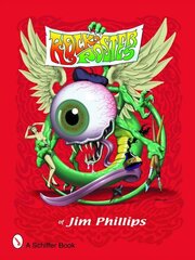 Rock Posters of Jim Phillips цена и информация | Книги об искусстве | kaup24.ee