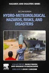 Hydro-Meteorological Hazards, Risks, and Disasters, 2nd edition hind ja info | Ühiskonnateemalised raamatud | kaup24.ee