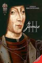 James III hind ja info | Ajalooraamatud | kaup24.ee