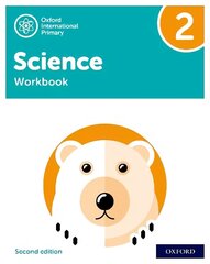 Oxford International Primary Science Second Edition: Workbook 2 2nd Revised edition hind ja info | Noortekirjandus | kaup24.ee