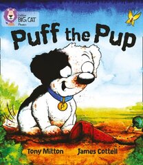 Puff the Pup: Band 02a/Red a hind ja info | Noortekirjandus | kaup24.ee