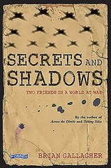 Secrets and Shadows: Two friends in a world at war цена и информация | Книги для подростков и молодежи | kaup24.ee