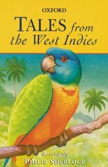 Tales from the West Indies hind ja info | Noortekirjandus | kaup24.ee
