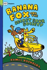 Banana Fox and the Secret Sour Society: A Graphix Chapters Book (Banana Fox #1): Volume 1 цена и информация | Книги для подростков и молодежи | kaup24.ee