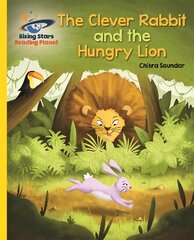 Reading Planet - The Clever Rabbit and the Hungry Lion- Yellow: Galaxy цена и информация | Книги для подростков и молодежи | kaup24.ee