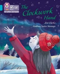 Clockwork Hand: Band 07/Turquoise hind ja info | Noortekirjandus | kaup24.ee