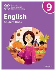 Oxford International Lower Secondary English: Student Book 9 2nd Revised edition hind ja info | Noortekirjandus | kaup24.ee