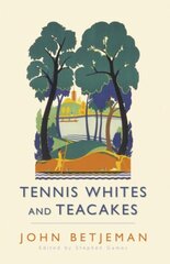 Tennis Whites and Teacakes цена и информация | Поэзия | kaup24.ee