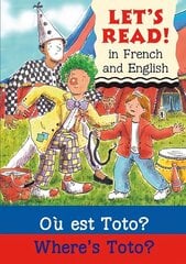 Where's Toto?/Où est Toto ? цена и информация | Книги для подростков и молодежи | kaup24.ee