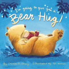 I'm Going to Give You a Bear Hug! цена и информация | Книги для подростков и молодежи | kaup24.ee