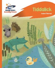 Reading Planet - Tiddalick - Orange: Rocket Phonics цена и информация | Книги для подростков и молодежи | kaup24.ee