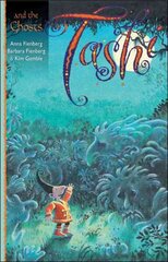 Tashi and the Ghosts 3rd edition hind ja info | Noortekirjandus | kaup24.ee