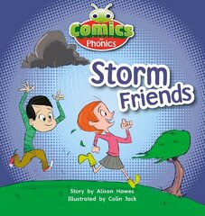 Bug Club Comics for Phonics Reception Phase 1 Set 00 Storm Friends hind ja info | Noortekirjandus | kaup24.ee