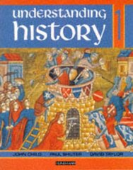 Understanding History Book 1 (Roman Empire, Rise of Islam, Medieval Realms) hind ja info | Noortekirjandus | kaup24.ee