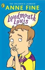 Loudmouth Louis цена и информация | Книги для подростков и молодежи | kaup24.ee