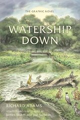 Watership Down: The Graphic Novel цена и информация | Книги для подростков и молодежи | kaup24.ee