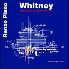 Whitney: The Whitney Museum of Art hind ja info | Arhitektuuriraamatud | kaup24.ee