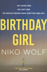 Birthday Girl: Dark and masterfully written, Birthday Girl will keep you reading through the night hind ja info | Fantaasia, müstika | kaup24.ee