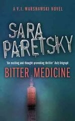 Bitter Medicine: V.I. Warshawski 4 цена и информация | Фантастика, фэнтези | kaup24.ee