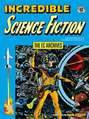 Ec Archives, The: Incredible Science Fiction цена и информация | Фантастика, фэнтези | kaup24.ee