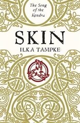 Skin: a gripping historical page-turner perfect for fans of Game of Thrones цена и информация | Фантастика, фэнтези | kaup24.ee