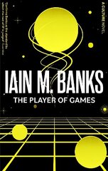 Player Of Games: A Culture Novel цена и информация | Фантастика, фэнтези | kaup24.ee