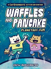 Waffles and Pancake: Planetary-YUM hind ja info | Fantaasia, müstika | kaup24.ee