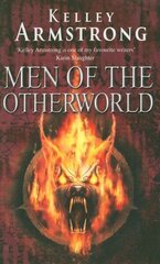 Men Of The Otherworld: Book 1 of the Otherworld Tales Series цена и информация | Фантастика, фэнтези | kaup24.ee