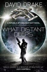 What Distant Deeps (The Republic of Cinnabar Navy series #8) hind ja info | Fantaasia, müstika | kaup24.ee