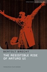 Resistible Rise of Arturo Ui цена и информация | Рассказы, новеллы | kaup24.ee