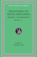 Roman Antiquities, Volume I hind ja info | Luule | kaup24.ee