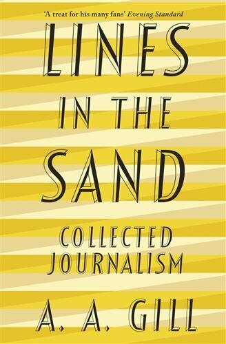 Lines in the Sand: Collected Journalism hind ja info | Luule | kaup24.ee
