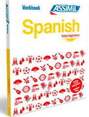 Spanish Workbook: Spanish False Beginners Spanish False Beginners цена и информация | Пособия по изучению иностранных языков | kaup24.ee