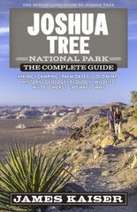 Joshua Tree National Park: The Complete Guide 9th edition цена и информация | Путеводители, путешествия | kaup24.ee