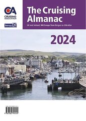 Cruising Almanac 2024 2024 New edition цена и информация | Книги о питании и здоровом образе жизни | kaup24.ee