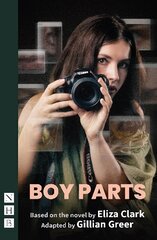 Boy Parts stage version цена и информация | Рассказы, новеллы | kaup24.ee