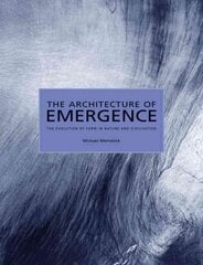 Architecture of Emergence: The Evolution of Form in Nature and Civilisation цена и информация | Книги по архитектуре | kaup24.ee