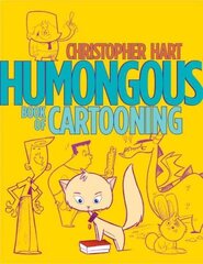 Humongous Book of Cartooning hind ja info | Tervislik eluviis ja toitumine | kaup24.ee