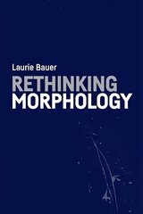 Rethinking Morphology hind ja info | Võõrkeele õppematerjalid | kaup24.ee