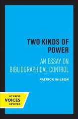 Two Kinds of Power: An Essay on Bibliographical Control hind ja info | Entsüklopeediad, teatmeteosed | kaup24.ee