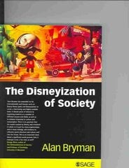 The Disneyization of Society цена и информация | Книги по социальным наукам | kaup24.ee