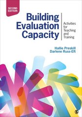 Building Evaluation Capacity: Activities for Teaching and Training 2nd Revised edition hind ja info | Entsüklopeediad, teatmeteosed | kaup24.ee