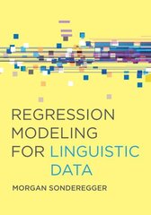 Regression Modeling for Linguistic Data hind ja info | Entsüklopeediad, teatmeteosed | kaup24.ee