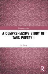 Comprehensive Study of Tang Poetry I цена и информация | Энциклопедии, справочники | kaup24.ee