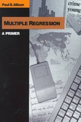 Multiple Regression: A Primer цена и информация | Книги по социальным наукам | kaup24.ee